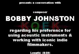 Bobby Johnston: Scoring the Independents