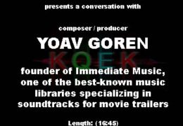 Yoav Goren: Creating the Epic Sound of Immediate Music’s Trailer Soundtracks